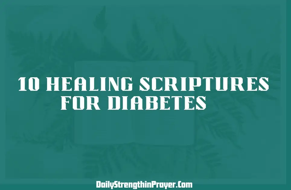 Healing scriptures for diabetes