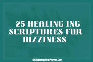 Healing scriptures for dizziness