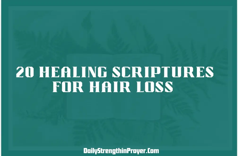 Healing scriptures for hair loss