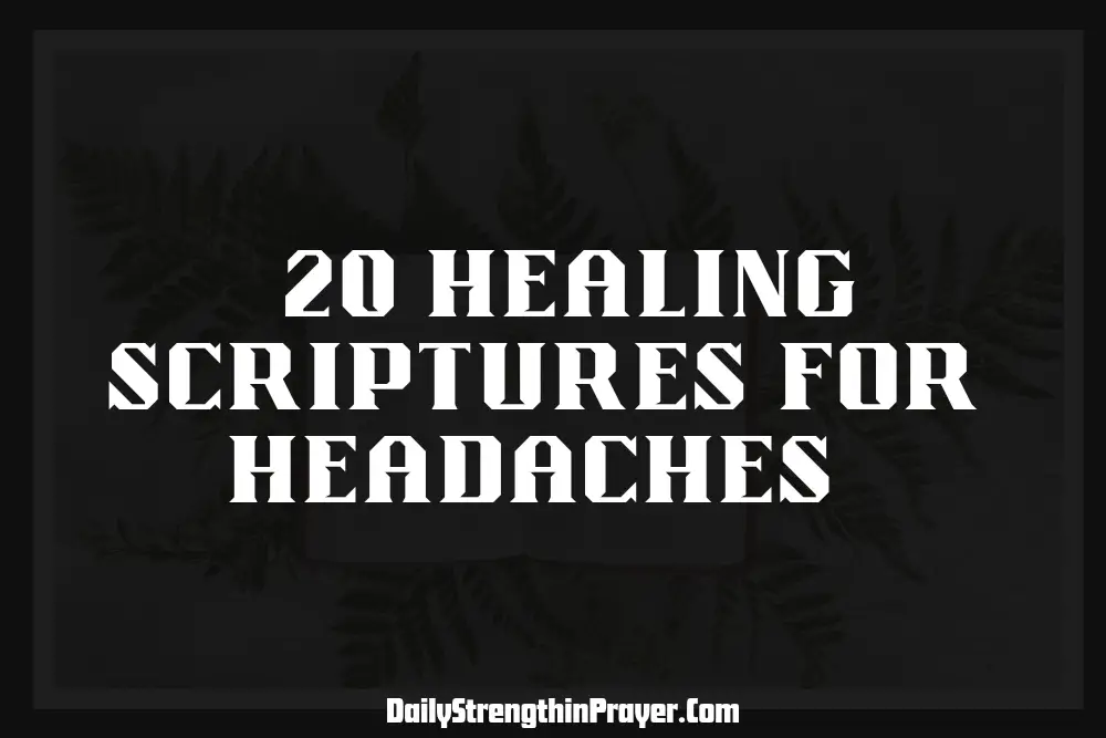 Healing scriptures for headaches