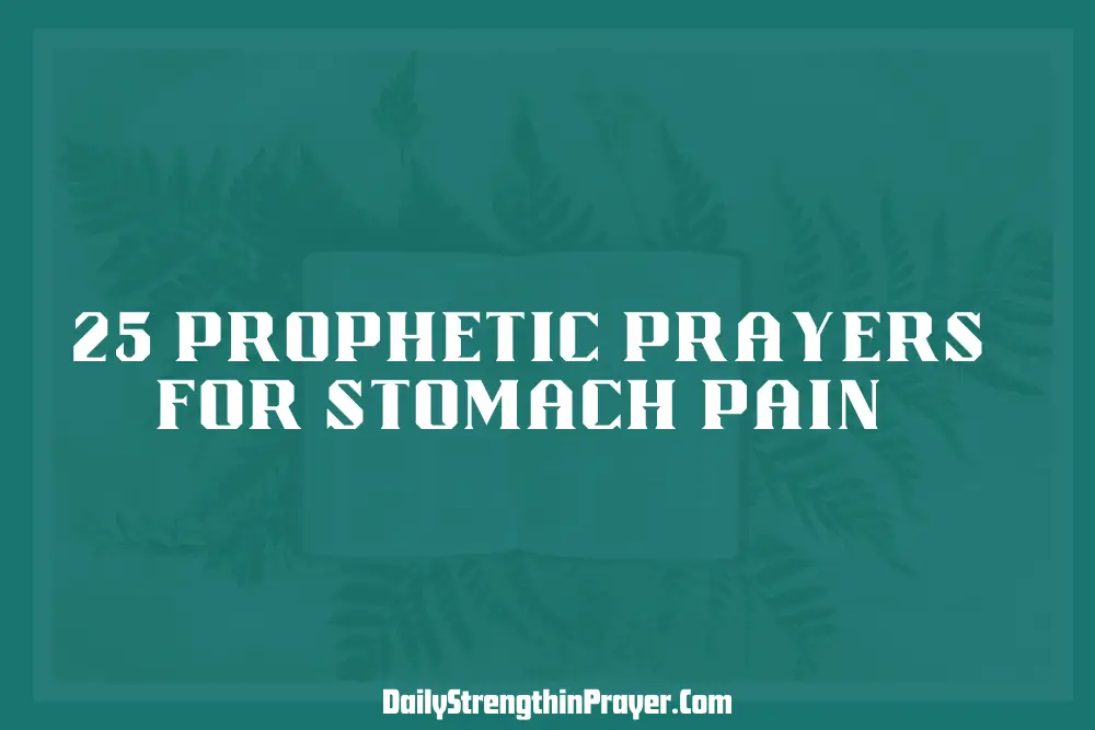 Prayer for stomach pain