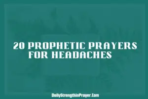 Prayers for Headaches