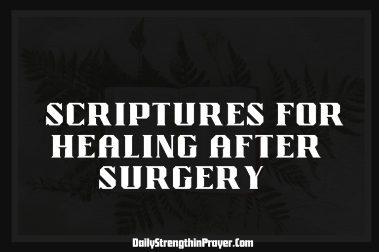 Scriptures for Healing After Surgery