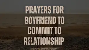 Prayer for boyfriend to commit