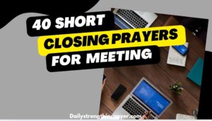 Closing prayer for meeting