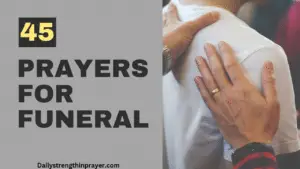 45 Comforting Opening Prayers for Funeral