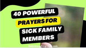 Prayer for sick family members