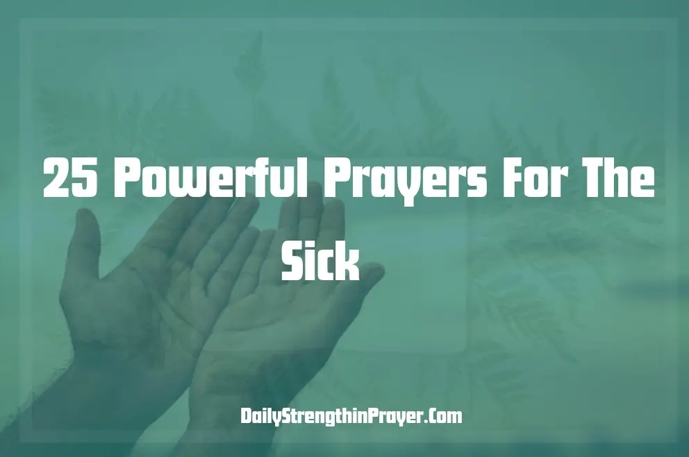 Prayers For The Sick