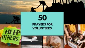 Prayers for Volunteers