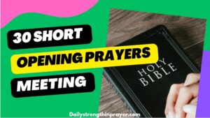 Short Prayers For Meeting