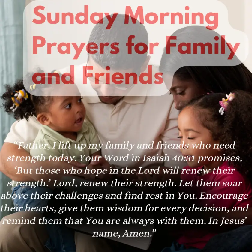 A Sunday Prayer for Family and Friends