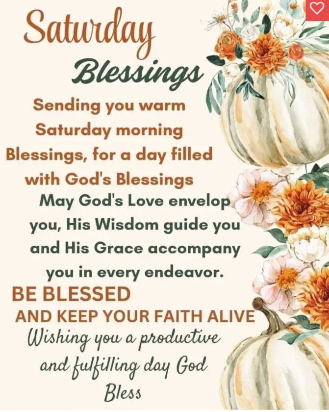 Happy Saturday Blessings