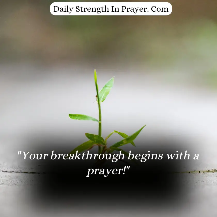 Prayer Qoutes about breakthrough