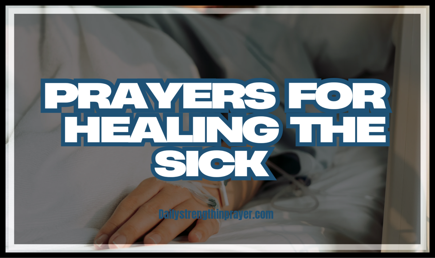 Prayers for healing the sick