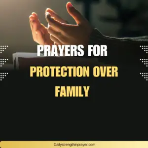 Prayers for protection over family