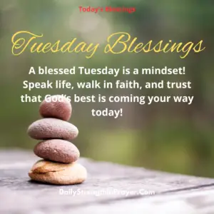 90 Tuesday Blessings: Beautiful Blessings to Share and Pray [With Images]