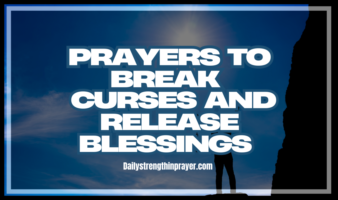 Prayers to break curses