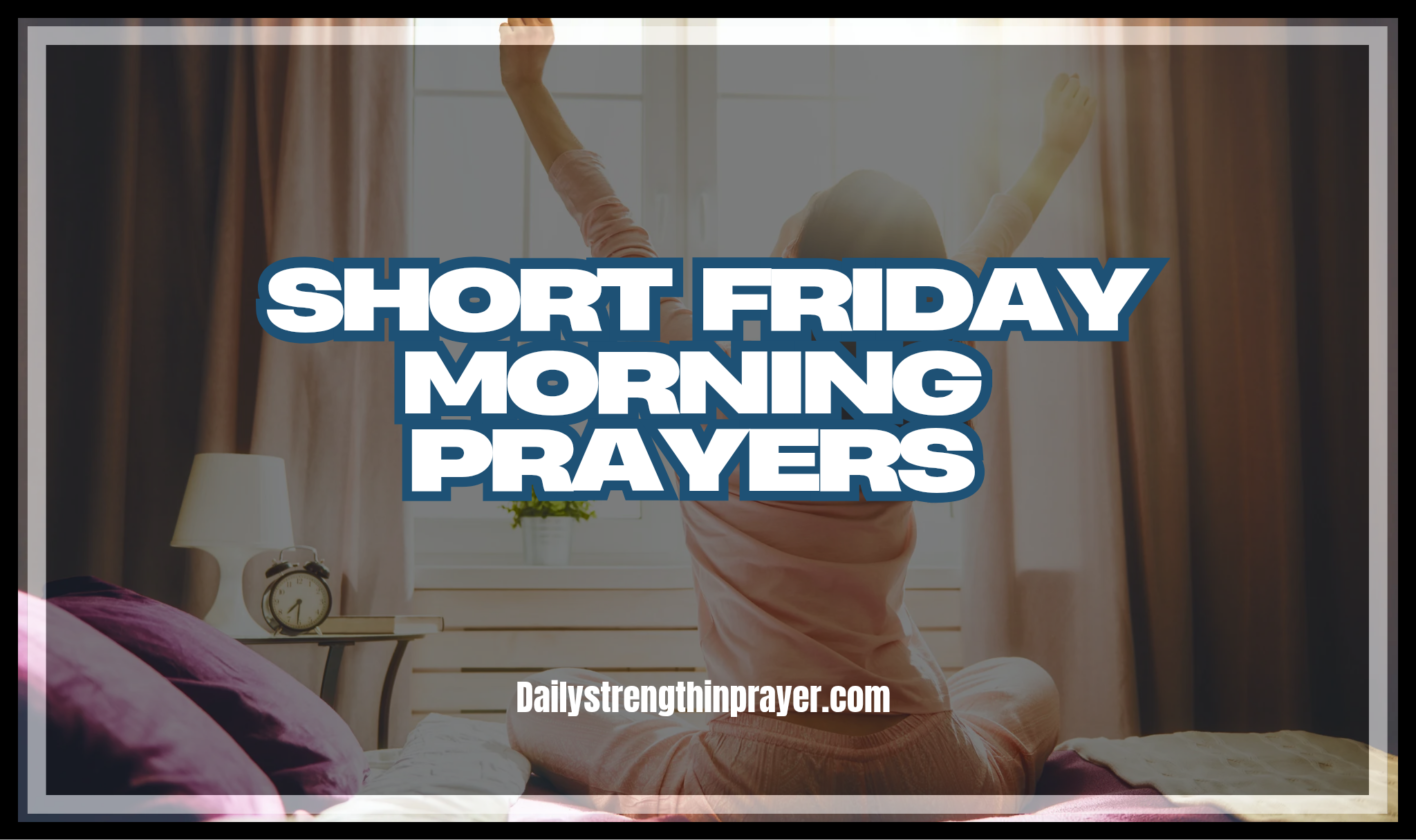 Short Friday morning prayer