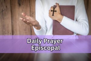 A Beginner's Guide to Daily Prayer Episcopal