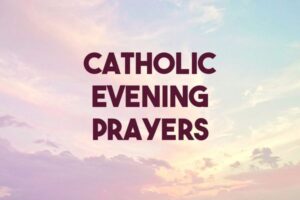 catholic evening prayers
