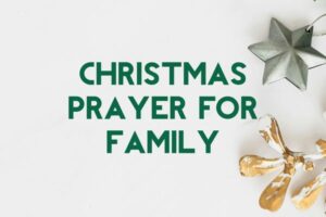 christmas prayer for family