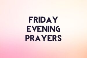 friday evening prayer