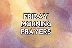 friday morning prayers