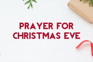 prayer for christmas eve