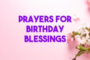 prayers for birthday blessings