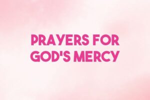 prayers for god's mercy