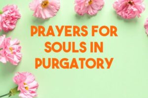 prayers for souls in purgatory