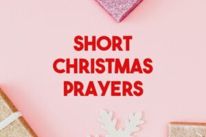 short christmas prayers