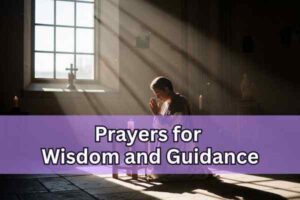 Prayers for Wisdom and Guidance