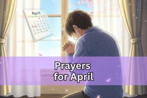 prayers for April