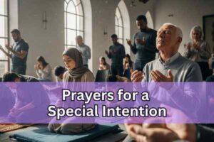 prayers for a special intention