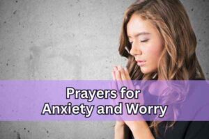prayers for anxiety and worry