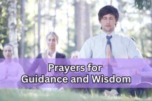 prayers for guidance and wisdom