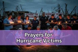 prayers for hurricane victims