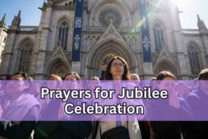 prayers for jubilee celebration