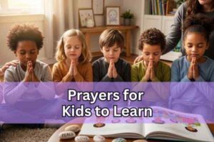 prayers for kids to learn