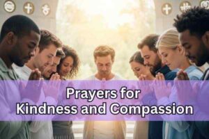 prayers for kindness and compassion