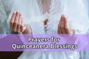 prayers for quinceanera blessings
