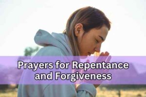 prayers for repentance and forgiveness