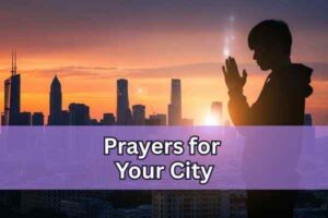prayers for your city