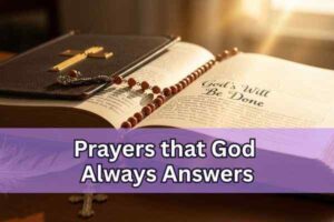 prayers that god always answers