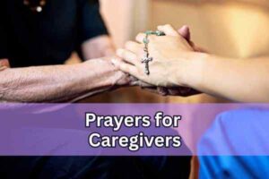 prayers for caregivers