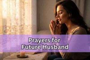 prayers for future husband