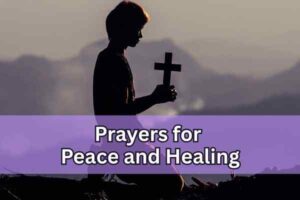 prayers for peace and healing