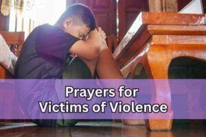 prayers for victims of violence