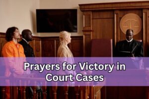 prayers for victory in court cases